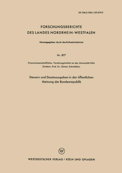 Steuern und Staatsausgaben in der öffentlichen Meinung der Bundesrepublik