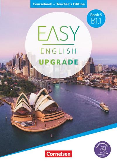 Easy English Upgrade - Book 5: B1.1.Coursebook - Teacher’s Edition