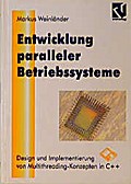 Entwicklung paralleler Betriebssysteme