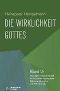 Die Wirklichkeit Gottes