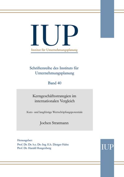 Kerngeschäftsstrategien im internationalen Vergleich