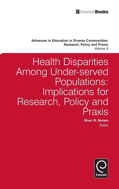 Health Disparities Among Under-served Populations