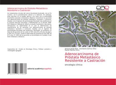 Adenocarcinoma de Próstata Metastásico Resistente a Castración