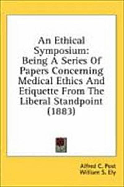 An Ethical Symposium