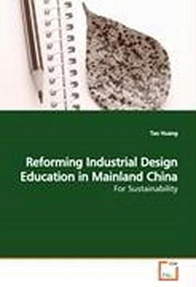 Reforming Industrial Design Education in Mainland  China