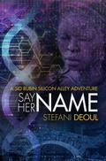 Say Her Name (A Sid Rubin Silicon Alley Adventure, #3)