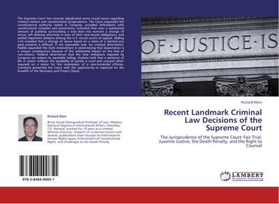 Recent Landmark Criminal Law Decisions of the Supreme Court