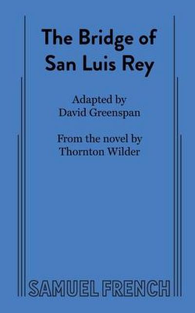 The Bridge of San Luis Rey