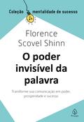 O poder invisível da palavra