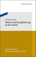 Militär und Kriegführung in der Antike