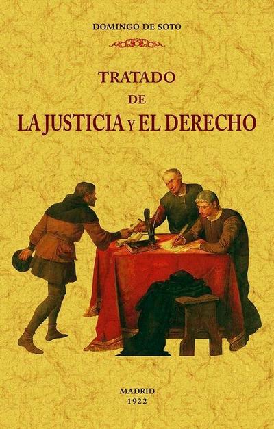 Tratado de la justicia y el derecho