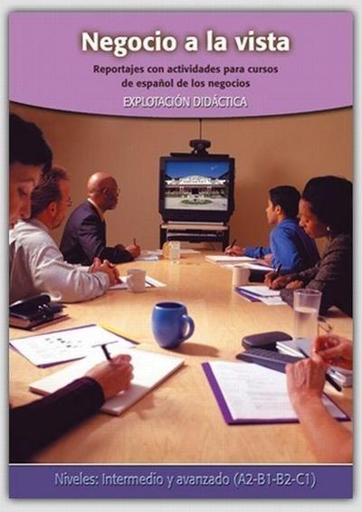 Negocio a la vista : publireportajes con actividades para la clase de español