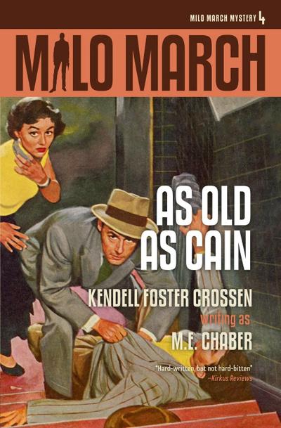 Milo March #4: As Old As Cain