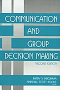 Communication and Group Decision Making