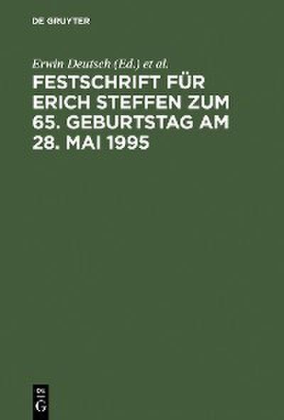 Festschrift für Erich Steffen zum 65. Geburtstag am 28. Mai 1995