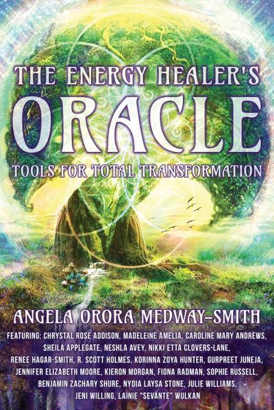 The Energy Healer’s Oracle