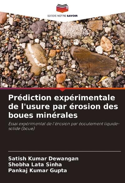 Prédiction expérimentale de l’usure par érosion des boues minérales