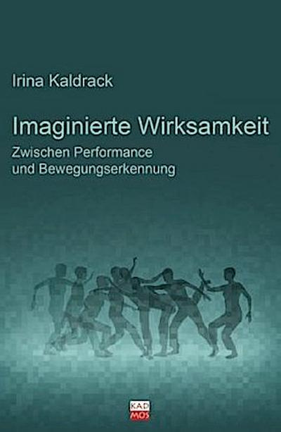 Imaginierte Wirksamkeit