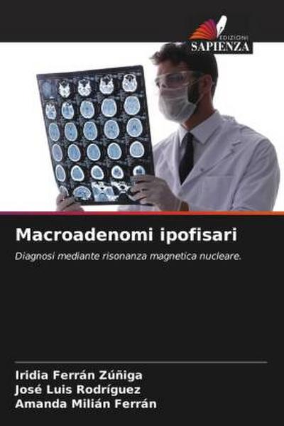 Macroadenomi ipofisari
