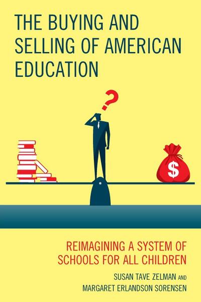 Buying and Selling of American Education