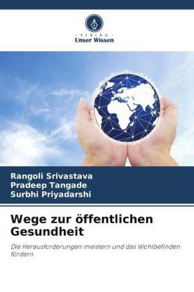 Wege zur öffentlichen Gesundheit
