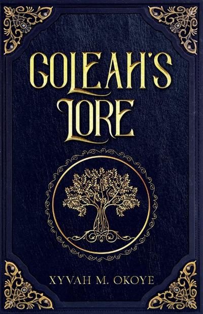 Goleah’s Lore