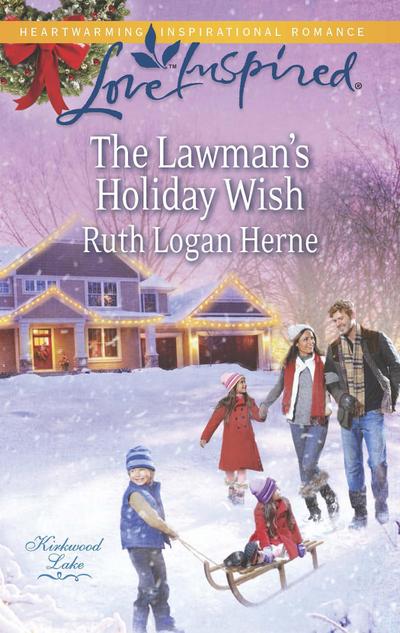 The Lawman’s Holiday Wish (Mills & Boon Love Inspired) (Kirkwood Lake, Book 3)