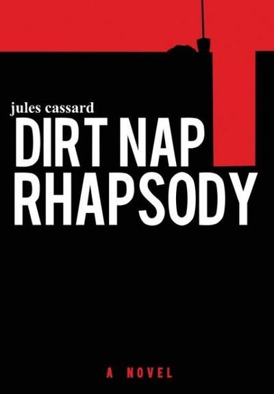 Dirt Nap Rhapsody
