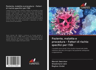 Paziente, malattia e procedura - Fattori di rischio specifici per l’SSI