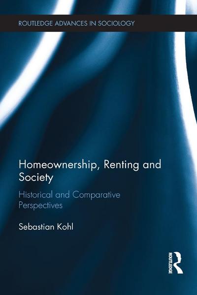 Homeownership, Renting and Society
