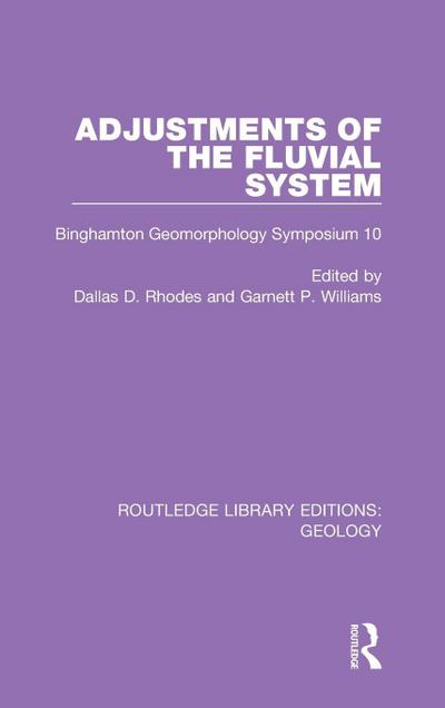 Adjustments of the Fluvial System