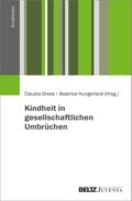 Kindheit in gesellschaftlichen Umbrüchen
