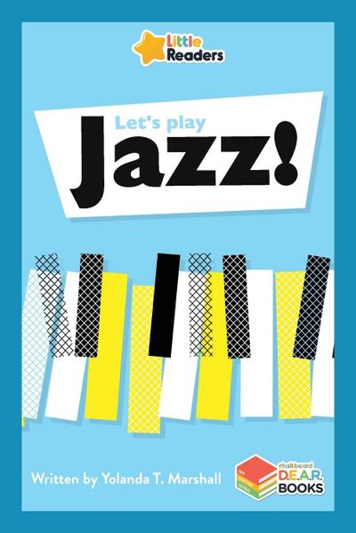 Let’s Play Jazz!