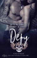 Kings of Retribution MC: Defy