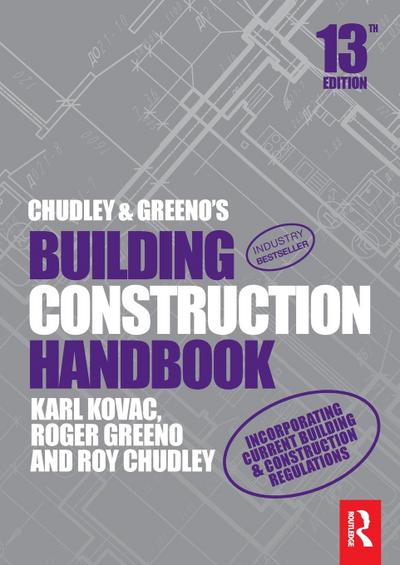 Chudley and Greeno’s Building Construction Handbook