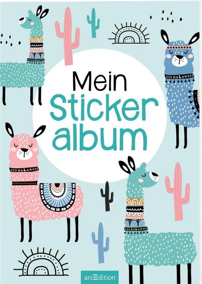 Mein Stickeralbum – Lamas: Mit beschichteten Seiten für das einfache Ablösen und Neugestalten eurer Stickersammlung