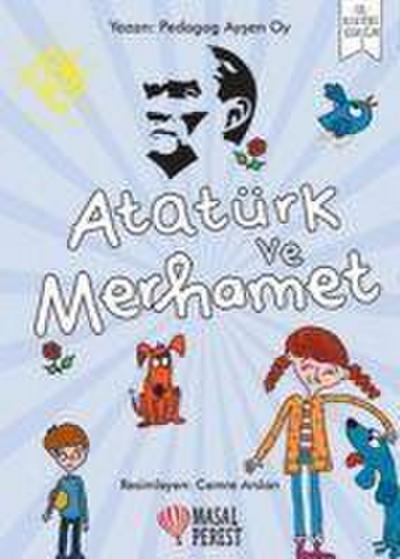 Atatürk ve Merhamet