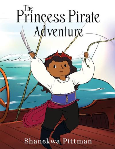 The Princess Pirate Adventure
