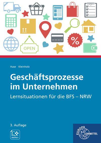 Geschäftsprozesse im Unternehmen. Nordrhein-Westfalen