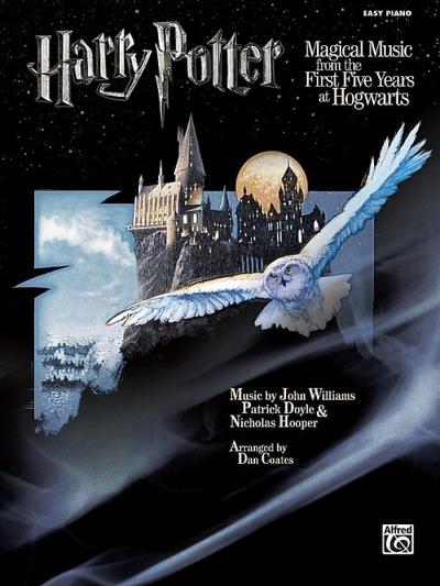 Harry Potter Magical Music from the First Five Years at Hogwarts