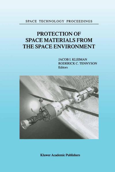 Protection of Space Materials from the Space Environment
