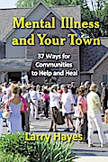 Mental Illness and Your Town