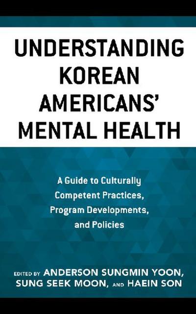 Understanding Korean Americans’ Mental Health