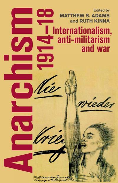 Anarchism, 1914-18