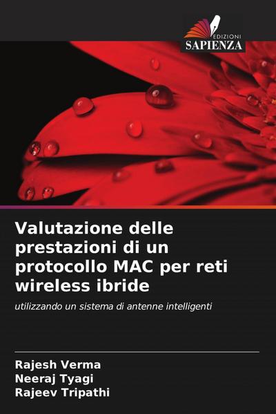 Valutazione delle prestazioni di un protocollo MAC per reti wireless ibride