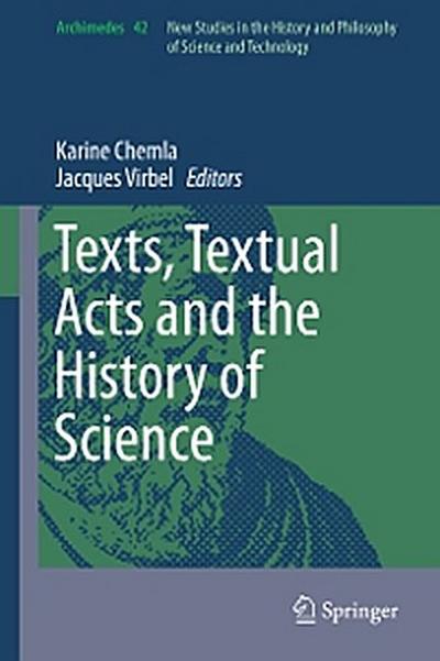 Texts, Textual Acts and the History of Science