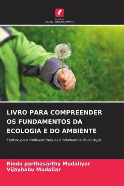 LIVRO PARA COMPREENDER OS FUNDAMENTOS DA ECOLOGIA E DO AMBIENTE