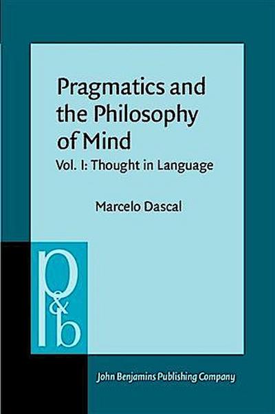 Pragmatics and the Philosophy of Mind