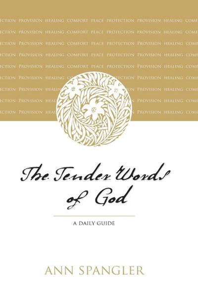 The Tender Words of God