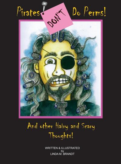 Pirates Don’t Do Perms!